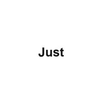 Just