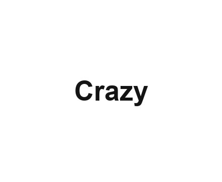 Crazy (1)