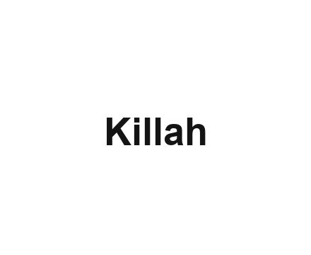 Killah (1)
