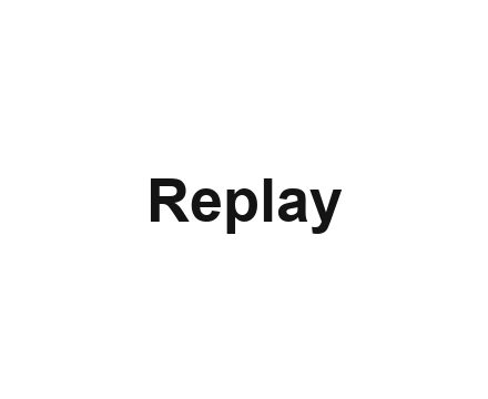 Replay (2)
