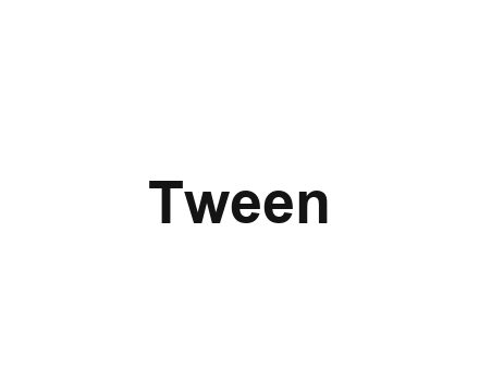 Tween (1)